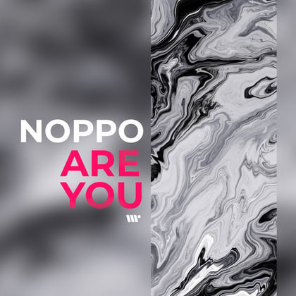 Are You album by Noppo - Drum and Bass Cover Art