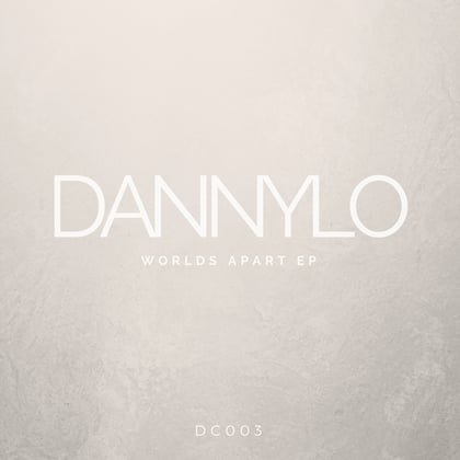 Worlds Apart EP album by DannyLO - Drum and Bass Cover Art