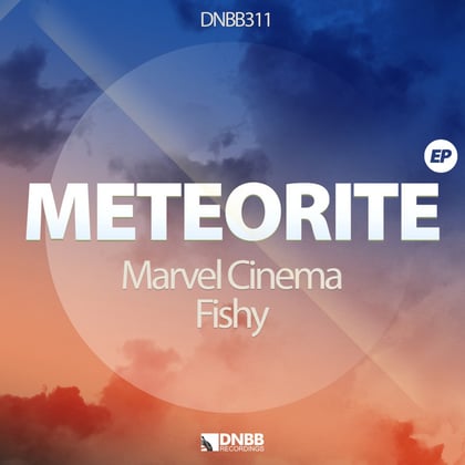 Meteorite Ep album by Marvel Cinema & Fishy - Drum and Bass Cover Art