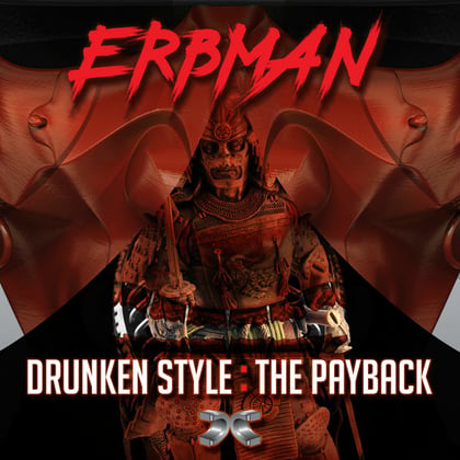 Drunken Style / The Payback album by Erbman - Drum and Bass Cover Art