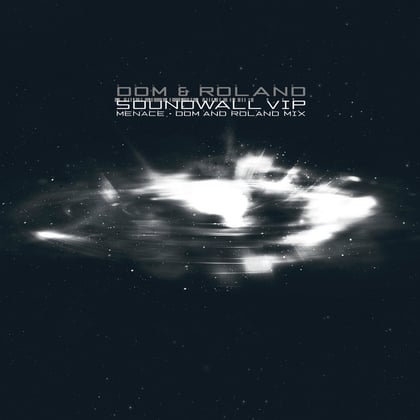 Soundwall (VIP) / Menace (Dom & Roland Remix) album by Dom & Roland - Drum and Bass Cover Art