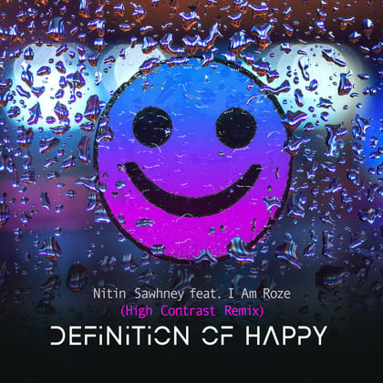 Definition Of Happy (feat. I Am Roze) [High Contrast Remix] album by High Contrast - Drum and Bass Cover Art