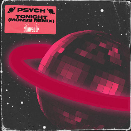 Tonight (Monss Remix) album by Psych & MONSS - Drum and Bass Cover Art