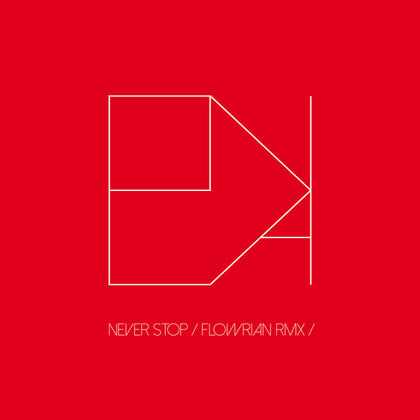 Never Stop (Flowrian Remix) album by Enea & Flowrian - Drum and Bass Cover Art