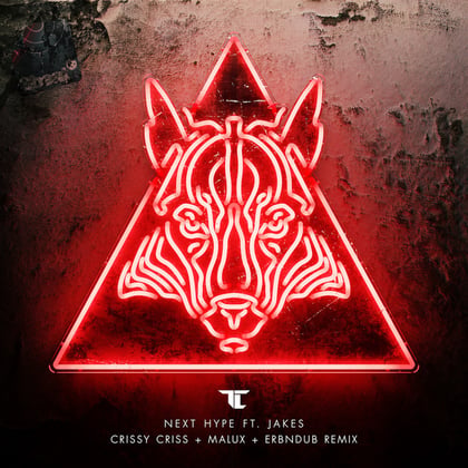 Next Hype (Crissy Criss, Malux & Erb N Dub Remix) album by DJ Fresh, TC, Crissy Criss, Malux & Erb n Dub - Drum and Bass Cover Art