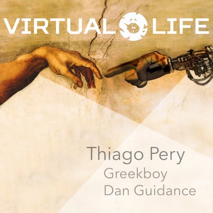 Virtual Life EP album by Thiago Pery, Greekboy & Dan Guidance - Drum and Bass Cover Art