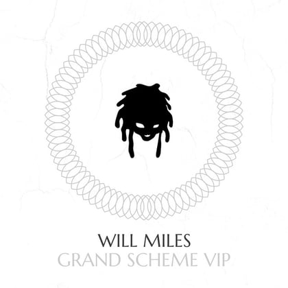 Grand Scheme VIP album by Will Miles - Drum and Bass Cover Art