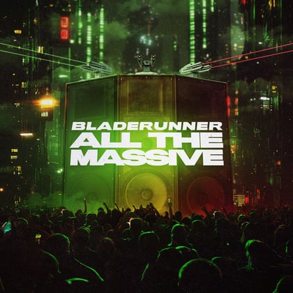 All The Massive album by Bladerunner & FFF - Drum and Bass Cover Art
