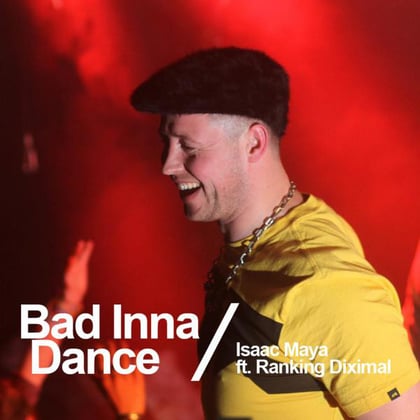 Bad inna dance album by Isaac Maya - Drum and Bass Cover Art