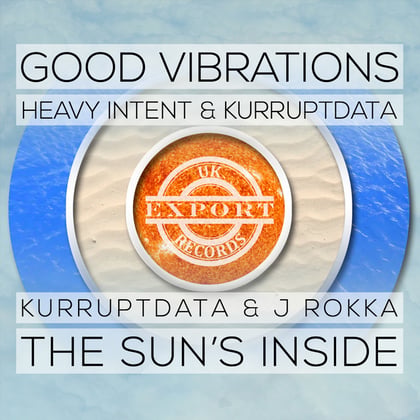 Good Vibrations & The Sun's Inside album by Kurruptdata - Drum and Bass Cover Art