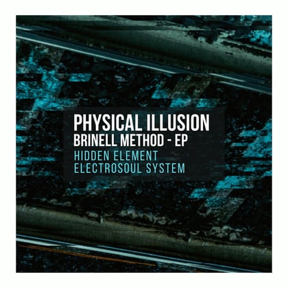 Brinell Method - EP album by Physical Illusion - Drum and Bass Cover Art