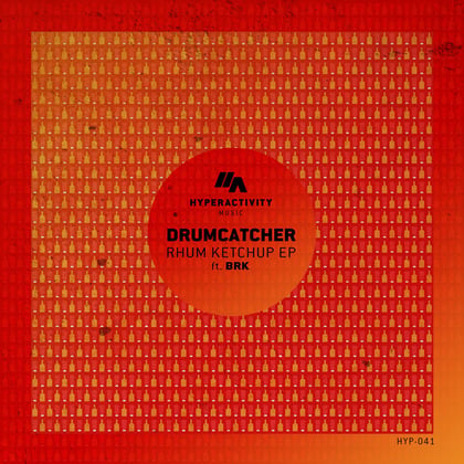 Rhum Ketchup album by Drumcatcher - Drum and Bass Cover Art