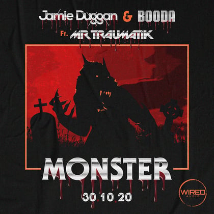 Monster album by Mr Traumatik, Jamie Duggan & Booda - Drum and Bass Cover Art
