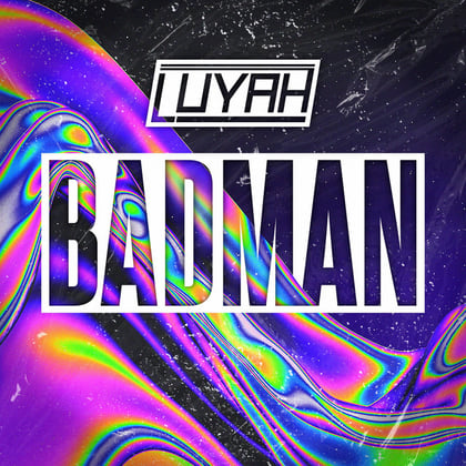 BADMAN album by LUYAH - Drum and Bass Cover Art