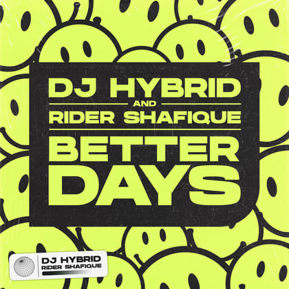 Better Days album by DJ Hybrid & Rider Shafique - Drum and Bass Cover Art