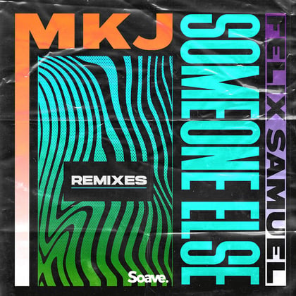 Someone Else (Remixes) album by Vibe Chemistry, MKJ & Felix Samuel - Drum and Bass Cover Art