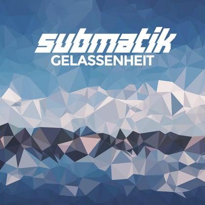 Gelassenheit album by Submatik - Drum and Bass Cover Art