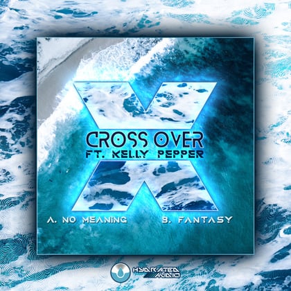 No Meaning album by Cross-Over & Kelly Pepper - Drum and Bass Cover Art