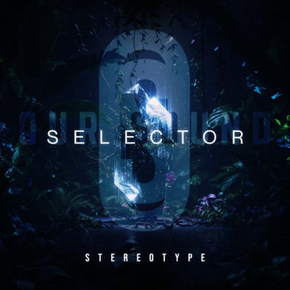 Selector album by Stereotype - Drum and Bass Cover Art