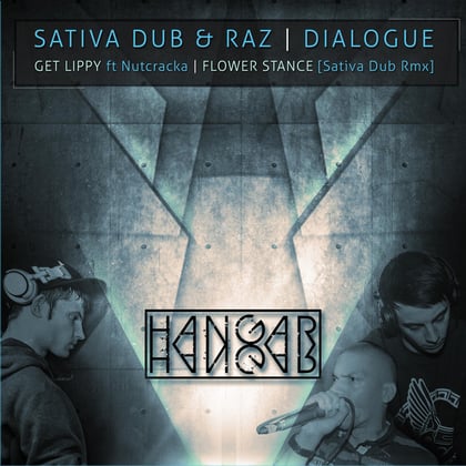 Don't Get Lippy / Flower Stance (Sativa Dub Remix) album by Dialogue - Drum and Bass Cover Art