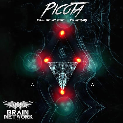 Fill up my cup / Im Afraid album by Picota - Drum and Bass Cover Art