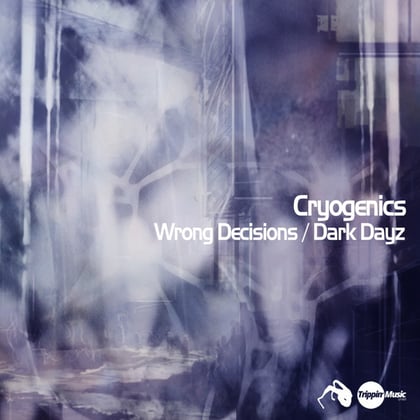 Wrong Decisions / Dark Dayz album by Cryogenics - Drum and Bass Cover Art