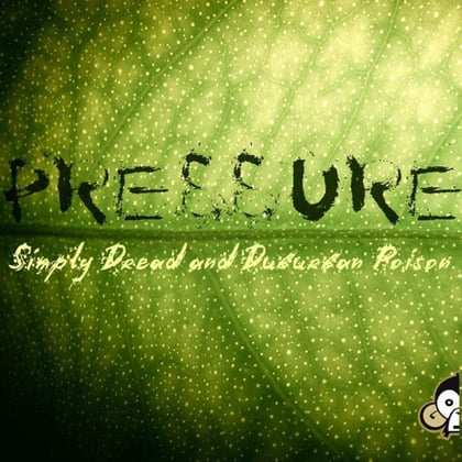Pressure album by Simply Dread - Drum and Bass Cover Art