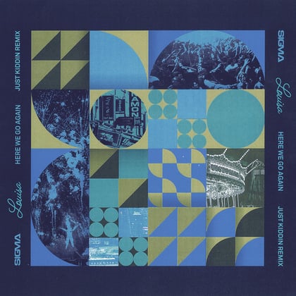 Here We Go Again (Just Kiddin Edit) album by Sigma - Drum and Bass Cover Art