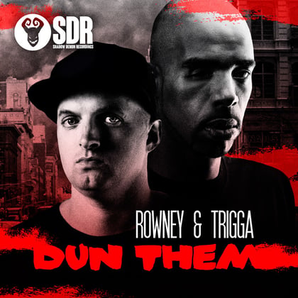 Dun Dem album by Rowney & Trigga - Drum and Bass Cover Art