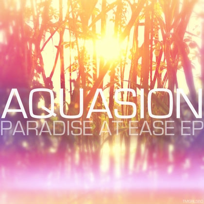 Paradise At Ease EP album by Aquasion - Drum and Bass Cover Art