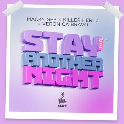 Stay Another Night album by Macky Gee, Killer Hertz & Veronica Bravo - Drum and Bass Cover Art