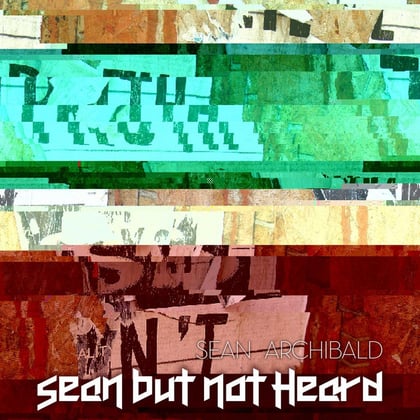 Sean but Not Heard album by Sevish - Drum and Bass Cover Art