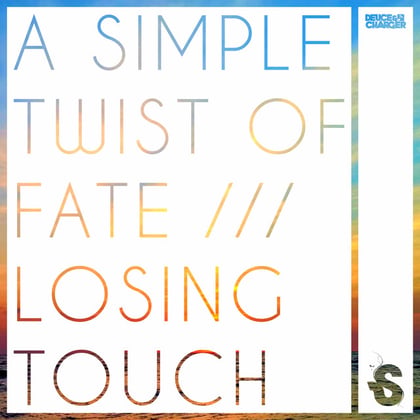 A Simple Twist Of Fate / Losing Touch album by Deuce & Charger - Drum and Bass Cover Art