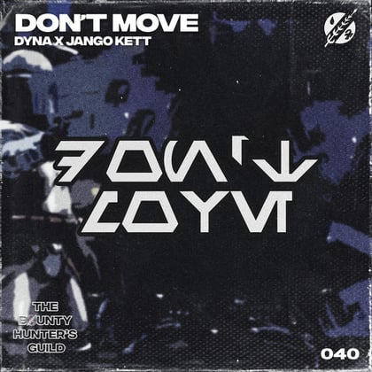 DON'T MOVE album by Jango Kett & DYNA - Drum and Bass Cover Art
