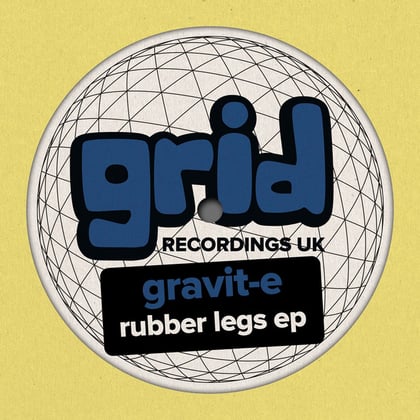 Rubber Legs EP album by Gravit-E - Drum and Bass Cover Art
