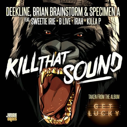 Kill That Sound album by Deekline, Brian Brainstorm & Specimen A - Drum and Bass Cover Art