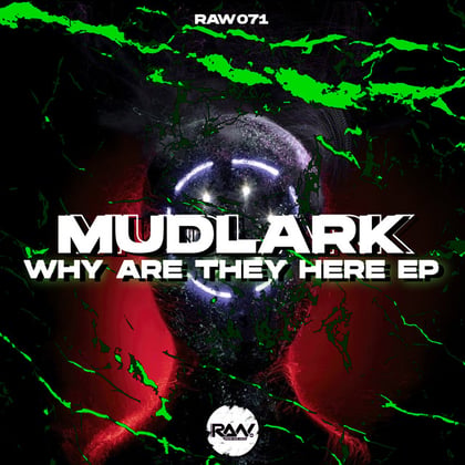 Why Are They Here album by Mudlark - Drum and Bass Cover Art