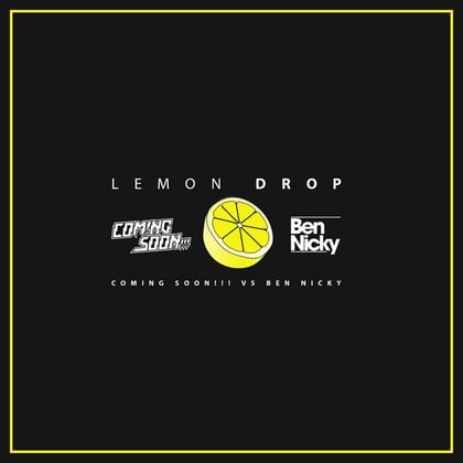 Lemon Drop album by Dimension & Coming Soon!!! - Drum and Bass Cover Art