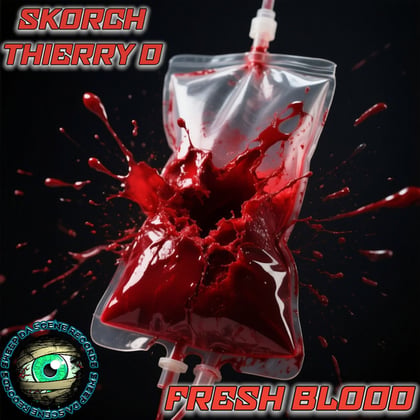 Fresh Blood EP album by Skorch & Thierry D - Drum and Bass Cover Art