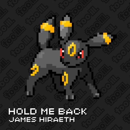 Hold Me Back album by James Hiraeth - Drum and Bass Cover Art