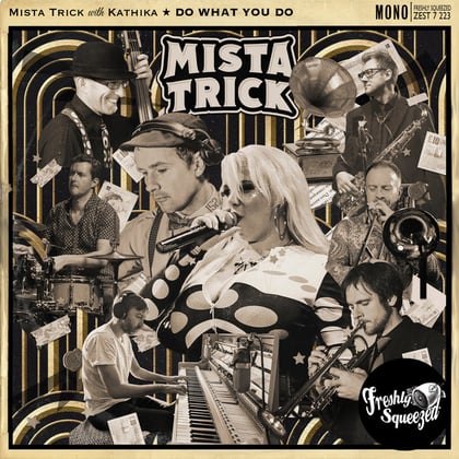 Do What You Do album by Mista Trick & Kathika - Drum and Bass Cover Art
