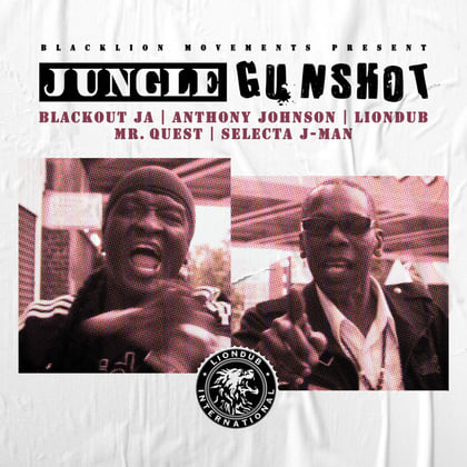 Jungle Gunshot album by Lowriderz, Liondub, Blackout JA & Mr Quest - Drum and Bass Cover Art