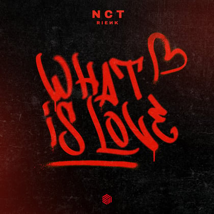 What Is Love album by NCT - Drum and Bass Cover Art