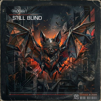 Still Blind album by m00seT - Drum and Bass Cover Art