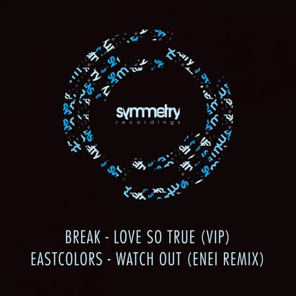 Love So True / Watch Out album by Lenzman, Break & Eastcolors - Drum and Bass Cover Art