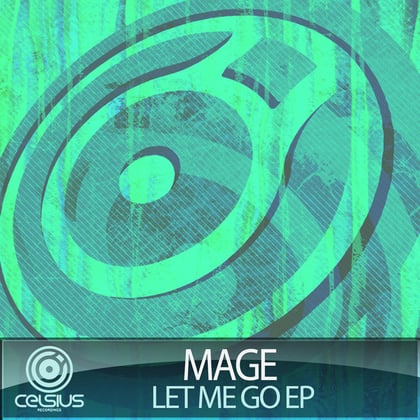 Let Me Go EP album by Mage - Drum and Bass Cover Art