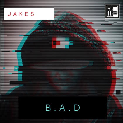 B.A.D album by Jakes - Drum and Bass Cover Art