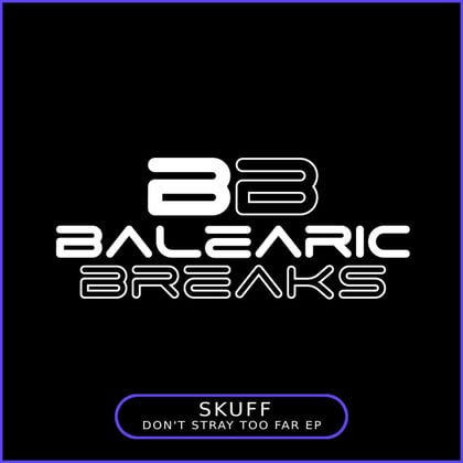 Don't Stray Too Far EP album by Skuff - Drum and Bass Cover Art