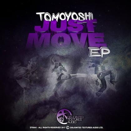 Just Move album by Trauma DBC & Tomoyoshi - Drum and Bass Cover Art