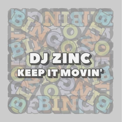 Keep It Movin' album by DJ Zinc - Drum and Bass Cover Art